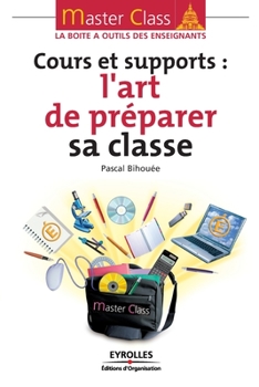 Paperback L'art de préparer sa classe [French] Book