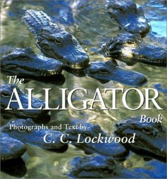 Hardcover The Alligator Book