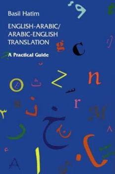 Hardcover English-Arabic/Arabic-English Translation: A Practical Guide Book