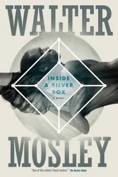 Inside a Silver Box: A Novel