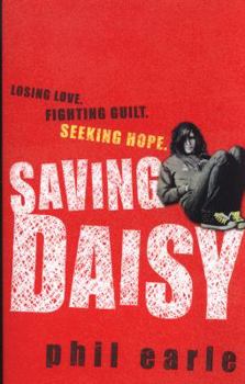 Paperback Saving Daisy. Phil Earle Book