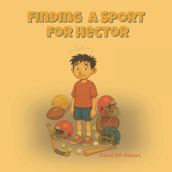 Paperback Finding a Sport for Hector Book