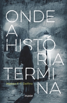 Paperback Onde a História Termina: (Edição Internacional) [Portuguese] Book