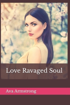 Paperback Love Ravaged Soul Book