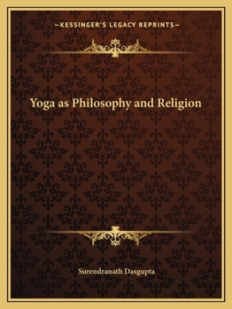 Paperback Yoga as Philosophy and Religion Book