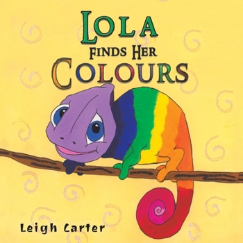 Paperback Lola Finds Her Colours Book