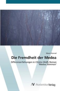 Paperback Die Fremdheit der Medea [German] Book