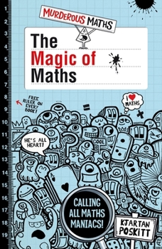 Paperback The Magic of Maths (Murderous Maths) Book