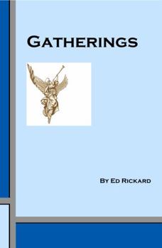 Paperback Gatherings: A Study of Future Raptures and Resurrections Book