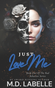 Paperback Just Love Me Book