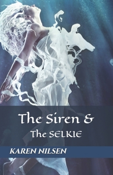 Paperback The Siren and the Selkie Book
