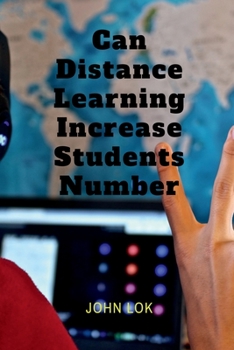 Paperback Can Distance Learning Increase Students Number Book