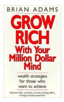 Paperback Grow Rich with Your Million Dollar Mind Book