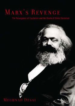 Hardcover Marx's Revenge: The Resurgence of Capitalism and the Death of Statist Socialism Book