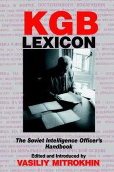 Paperback KGB Lexicon: The Soviet Intelligence Officers Handbook Book