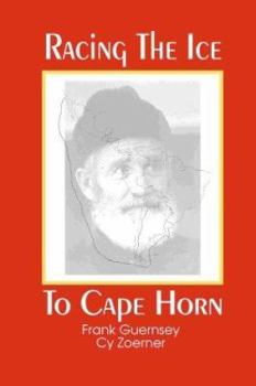 Paperback Racing the Ice to Cape Horn Book