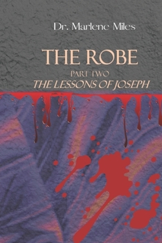 Paperback The Robe: Part Two, The Lessons of Joseph Book