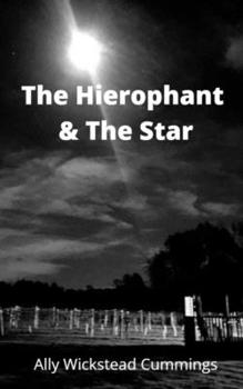 Paperback The Hierophant And The Star Book