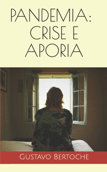 Paperback Pandemia: crise e aporia [Portuguese] Book