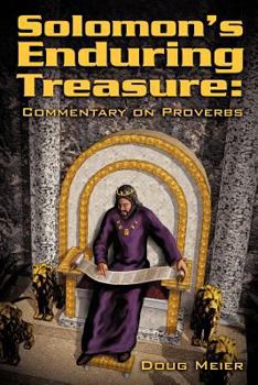 Paperback Solomon's Enduring Treasure: Commentary on Proverbs Book