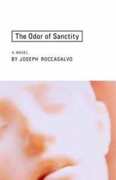 Paperback The Odor of Sanctity Book