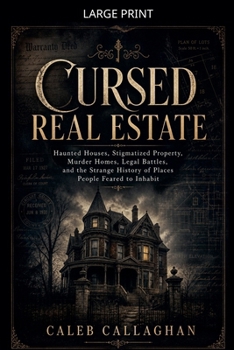 Paperback Cursed Real Estate [Large Print] Book