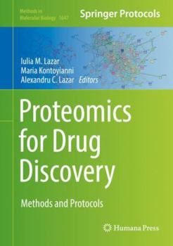 Hardcover Proteomics for Drug Discovery: Methods and Protocols Book