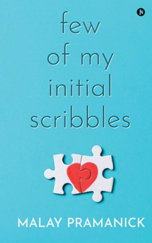 Paperback Few Of My Initial Scribbles Book