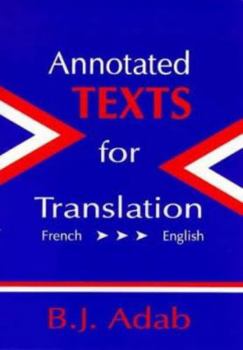 Paperback Annotated Texts for Translation (French-English) Book