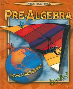 Hardcover Pre-Algebra: Tools for a Changing World Book