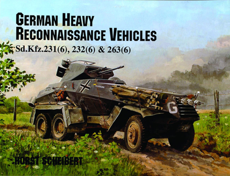 Paperback German Heavy Reconnaissance Vehicles Book
