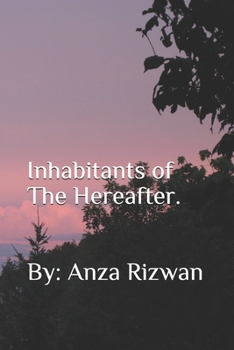 Paperback Inhabitants of The Hereafter Book