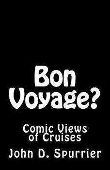 Paperback Bon Voyage?: Comic Views of Cruises Book