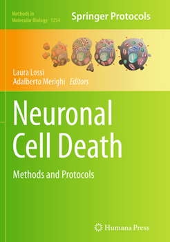 Neuronal Cell Death: Methods and Protocols