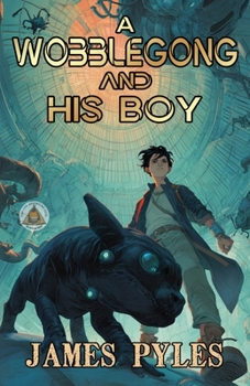 Wobblegong and His Boy