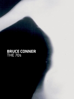 Hardcover Bruce Conner: The 70s: Painting, Drawing, Film Book