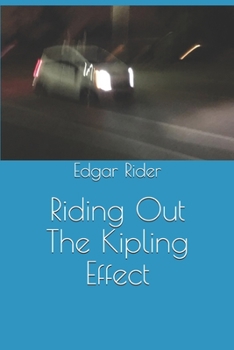 Paperback Riding Out The Kipling Effect Book