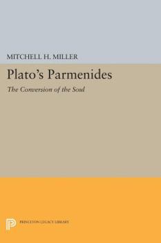 Paperback Plato's Parmenides: The Conversion of the Soul Book
