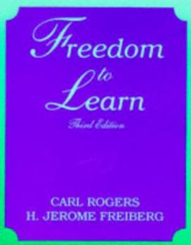 Freedom to Learn - Book  of the Studies of the Person