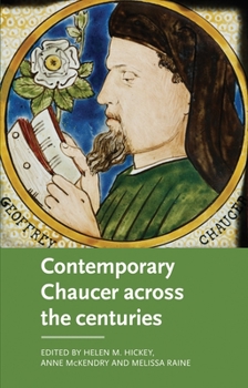 Hardcover Contemporary Chaucer Across the Centuries Book