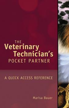 Spiral-bound Veterinary Technician's Pocket Partner: A Quick Access Reference Guide Book