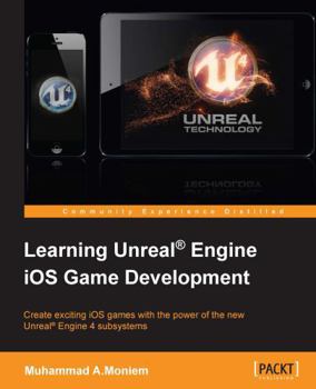 Paperback Learning Unreal Engine iOS Game Development Book