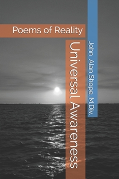 Paperback Universal Awareness: Poems of Reality Book