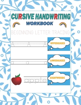 Paperback Cursive Handwriting Workbook: Beginning letter tracing Book