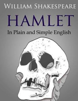 Paperback Hamlet In Plain and Simple English Book