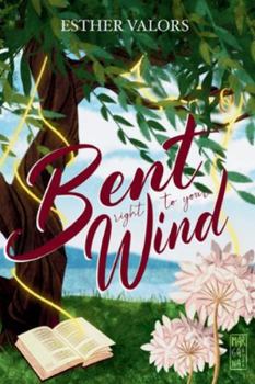 Paperback Bent Right To Your Wind Book