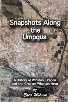 Paperback Snapshots Along the Umpqua Book