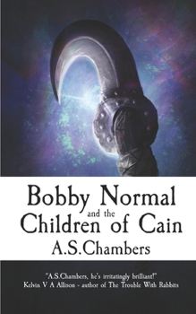Paperback Bobby Normal and the Children of Cain Book