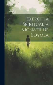 Hardcover Exercitia Spiritualia S.ignatii De Loyola Book
