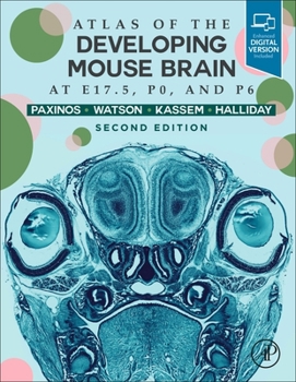 Hardcover Atlas of the Developing Mouse Brain Book